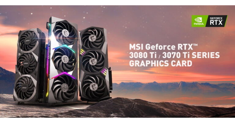 MSI เปิดตัวกราฟิกการ์ดรุ่นใหม่ล่าสุดในซีรีส์ GeForce RTX 3080 TI และ RTX 3070 TI
