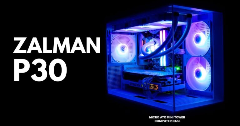 ascenti เปิดตัวเคสใหม่ ZALMAN P30 มุมมองพาโนรามา โชว์ฮาร์ดแวร์สุดเท่ได้เต็มตา