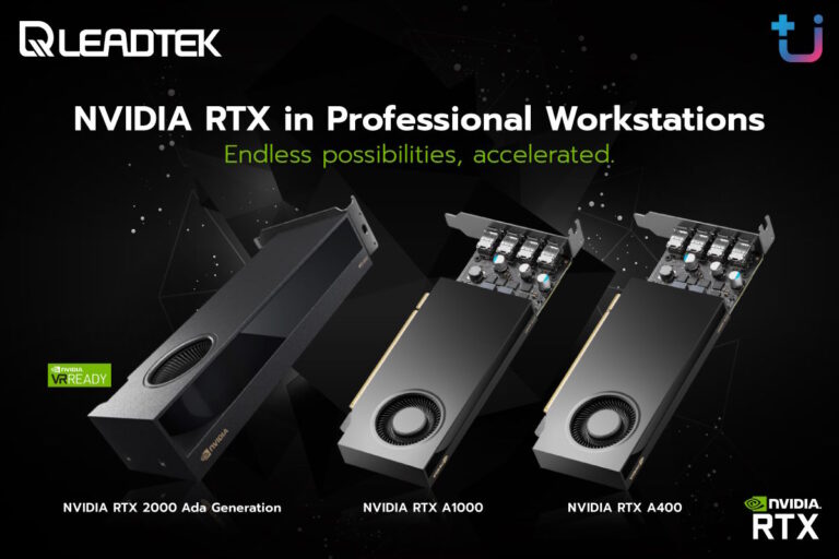 Ascenti เปิดตัว Leadtek NVIDIA RTX 2000 Ada Generation, NVIDIA RTX A1000 และ NVIDIA RTX A400 กราฟิกการ์ดมืออาชีพรุ่นใหม่ พร้อมความสามารถด้าน AI