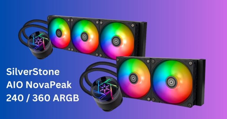 Ascenti เปิดตัว SilverStone AIO NovaPeak 240 / 360 ARGB ชุดระบายความร้อนด้วยน้ำ
