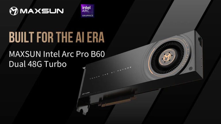MAXSUN เปิดตัว Intel Arc Pro B60 Dual 48G Turbo การ์ดจอแบบ Dual-GPU ระดับมืออาชีพตอบโจทย์ด้าน AI โดยเฉพาะ