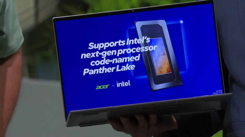 Intel เปิดตัวข้อมูล Panther Lake อย่างเป็นทางการครั้งแรก ในงาน next@acer ที่ IFA 2025 2 Panther Lake, Acer