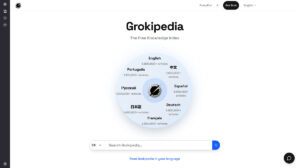Grokipedia: คลังความรู้ยุคใหม่จาก xAI ที่ท้าทายวิกิพีเดีย