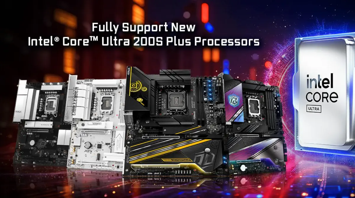 ASRock Intel 800 Series Core Ultra 200S Plus support