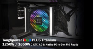 Thermaltake เตรียมวางจำหน่ายพาวเวอร์ซัพพลาย Toughpower iRGB PLUS Titanium ขนาด 1250W และ 1650W