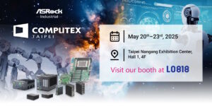 ASRock Industrial นำเสนอโซลูชัน Edge AI และระบบอัตโนมัติอัจฉริยะที่งาน COMPUTEX 2025