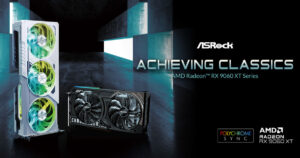 ASRock เปิดตัวกราฟิกการ์ด AMD Radeon™ RX 9060 XT Series