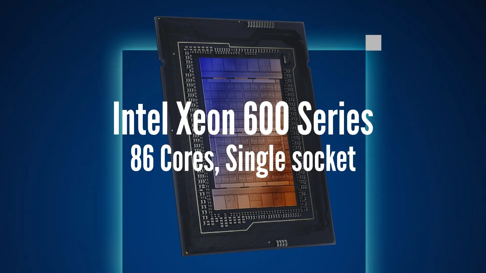 เจาะลึก Intel Xeon 600 Series (Granite Rapids) ซีพียูใหม่สำหรับ Workstation: 86 คอร์, แรม MRDIMM 8000 MT/s และสถาปัตยกรรม Mesh